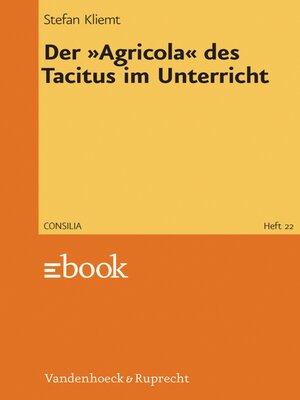 cover image of Der »Agricola« des Tacitus im Unterricht